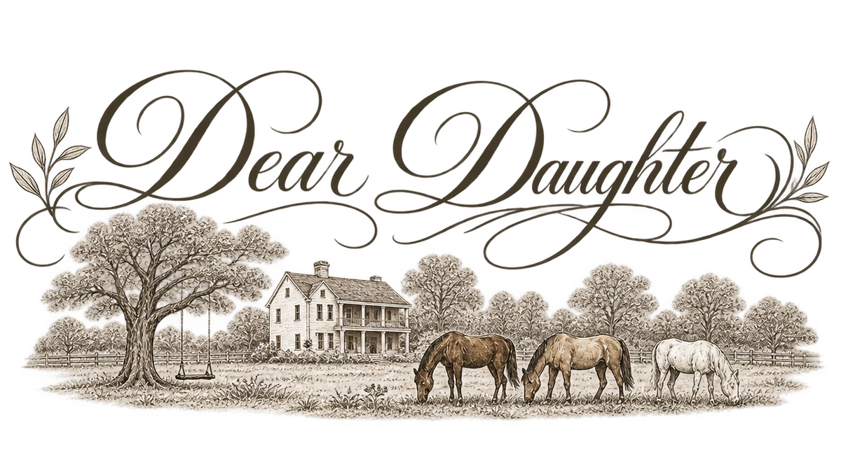 DEAR DAUGHTER